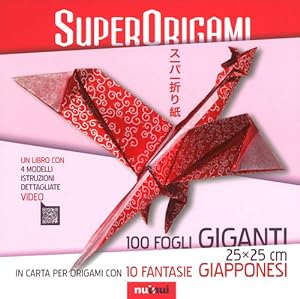 Image du vendeur pour Superorigami 100 Fogli Giganti. Ediz. A Colori. Con Materiale A Stampa Miscellaneo mis en vente par Piazza del Libro