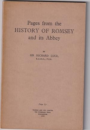 Imagen del vendedor de Pages from the History of Romsey and its Abbey a la venta por Broadwater Books
