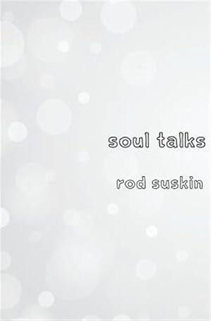 Seller image for Soul Talks for sale by GreatBookPrices