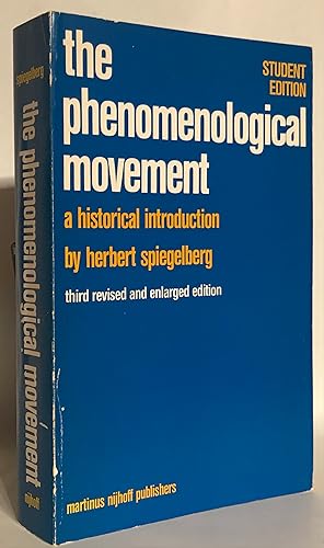 Imagen del vendedor de The Phenomenological Movement. A Historical Introduction. Third Revised and Enlarged Edition. a la venta por Thomas Dorn, ABAA