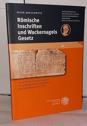 Seller image for Romische Inschriften Und Wackernagels Gesetz: Untersuchungen Zur Syntax Epigraphischer Texte Aus Republikanischer Zeit for sale by Librairie Albert-Etienne