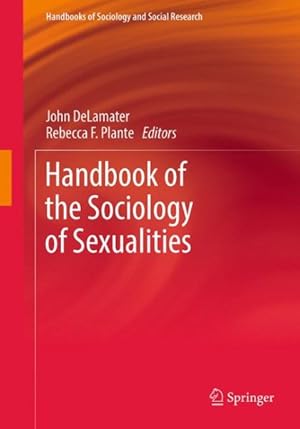 Seller image for Handbook of the Sociology of Sexualities for sale by GreatBookPrices