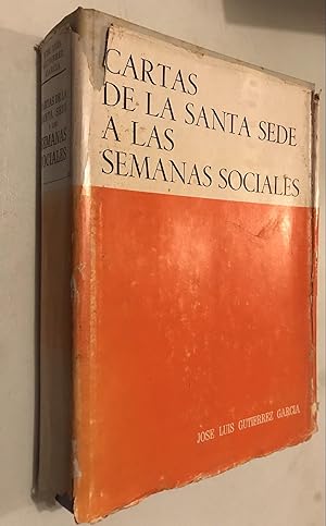 Imagen del vendedor de Cartas de la Santa Sede a las semanas sociales (Coleccio?n documental de ciencias sociales) (Spanish Edition) Hardcover a la venta por Once Upon A Time