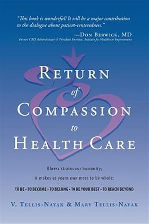 Seller image for Return of Compassion to Healthcare for sale by GreatBookPricesUK