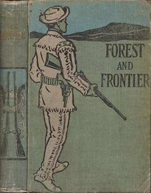 Image du vendeur pour Forest and Frontiers or, Adventures Among the Indians mis en vente par Americana Books, ABAA