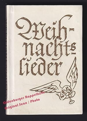 Imagen del vendedor de Weihnachtslieder - Schnack, Friedrich a la venta por Oldenburger Rappelkiste
