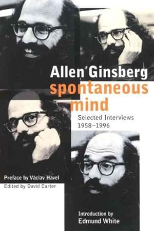 Seller image for Spontaneous Mind : Selected Interviews 1958-1996 for sale by GreatBookPrices