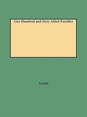 Bild des Verkufers fr One Hundred and Sixty Allied Families zum Verkauf von GreatBookPricesUK