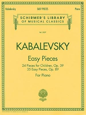 Image du vendeur pour Dmitri Kabalevsky Easy Pieces for Piano : 24 Pieces for Children, Op. 39 35 Easy Pieces, Op. 89 mis en vente par GreatBookPrices
