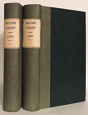 Imagen del vendedor de Memoirs of Military Surgery, and Campaigns of the French Armies, on the Rhine, in Corsica, Catalonia, Egypt, and Syria; at Boulogne, Ulm, and Austerlitz; in Saxony, Prussia, Poland, Spain, and Austria. a la venta por Thomas Dorn, ABAA