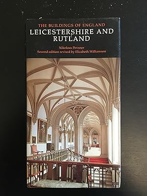 Imagen del vendedor de Leicestershire And Rutland (The Buildings of England) a la venta por Lazycat Books