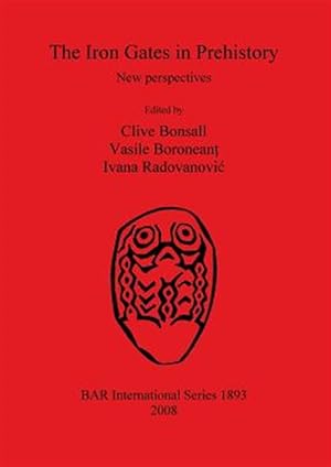 Seller image for Iron Gates in Prehistory : New Perspectives for sale by GreatBookPricesUK