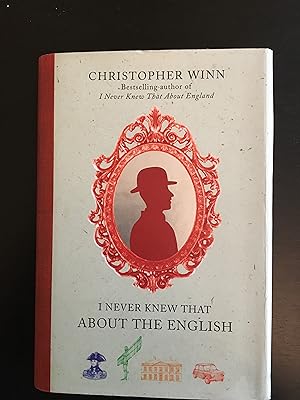 Seller image for I Never Knew That About the English for sale by Lazycat Books