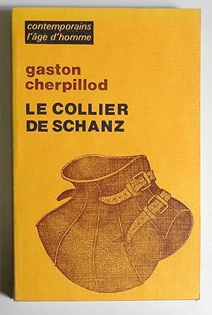 Image du vendeur pour Le collier de Schanz. mis en vente par La Bergerie