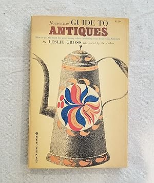 Seller image for Housewives' Guide to Antiques for sale by N. Carolina Books