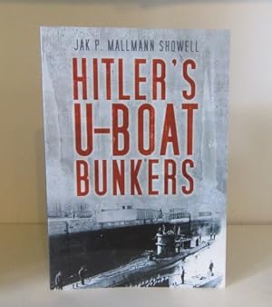 Seller image for Hitler's U-Boat Bunkers for sale by BRIMSTONES