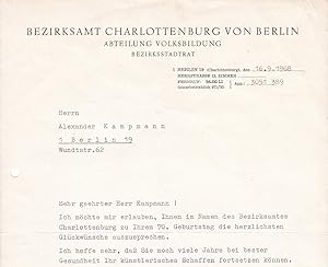 Immagine del venditore per Schreiben mit handschriftlicher Signatur an den Maler Alexander Kampmann zum 70. Geburtstag im Jahr 1968. (Original-Schreiben). venduto da Antiquariat Schwarz & Grmling GbR