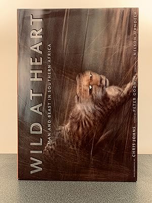 Imagen del vendedor de Wild At Heart: Man and Beast in Southern Africa a la venta por Vero Beach Books