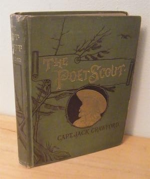Seller image for Captain Jack Crawford The Poet Scout: A Book Of Song And Story for sale by The Book Shelf