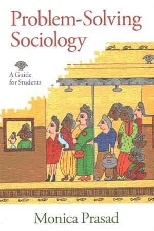 Seller image for Problem-Solving Sociology : A Guide for Students for sale by GreatBookPrices