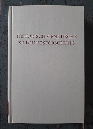 Seller image for Historisch-genetische Siedlungsforschung - Genese und Typen lndlicher Siedlungen und Flurformen (=Wege der Forschung, Bd. 300) for sale by Versandantiquariat Cornelius Lange