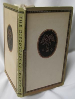 Seller image for The Discourses of Epictetus. Being the Manual or Encheiridion, Together with Selections from the Discourses for sale by Reflection Publications