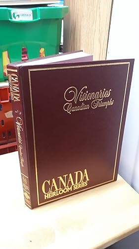 Image du vendeur pour VISIONARIES CANADIAN TRIUMPHS: Heirloom Series Volume VI mis en vente par Paraphernalia Books 'N' Stuff