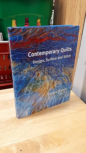 Image du vendeur pour CONTEMPORARY QUILTS: Design, Surface and Stitch mis en vente par Paraphernalia Books 'N' Stuff