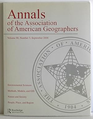 Imagen del vendedor de Annals of the Association of American Geographers Volume 98, Number 3, September 2008 a la venta por Argyl Houser, Bookseller