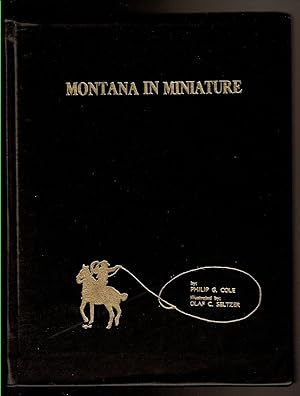 Imagen del vendedor de MONTANA IN MINIATURE. Rare Presentation Copy. a la venta por Circle City Books