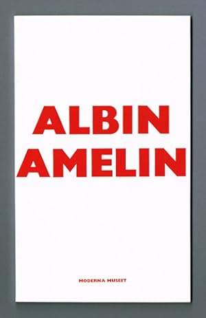 Image du vendeur pour Albin Amelin. Moderna museet. mis en vente par Hatt Rare Books ILAB & CINOA