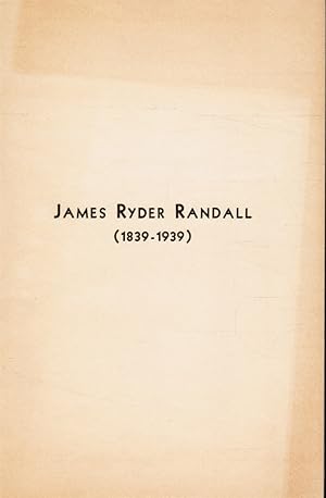 James Ryder Randall (1839-1939)