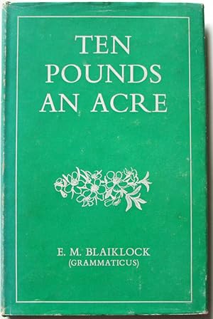 Seller image for Ten Pounds An Acre for sale by Ariel Books IOBA
