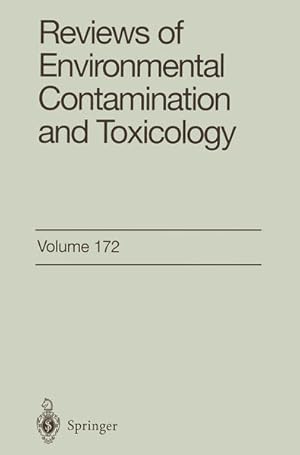 Seller image for Reviews of Environmental Contamination and Toxicology. Continuation of Residue Reviews. Vol. 172. for sale by Antiquariat Thomas Haker GmbH & Co. KG