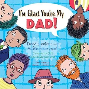 Seller image for I'm Glad You're My Dad (Paperback) for sale by Grand Eagle Retail