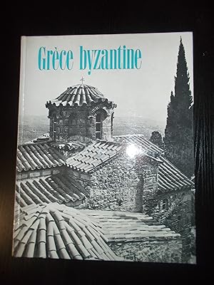 Seller image for Grce byzantine for sale by Bibliofolie