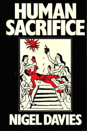 Seller image for Human Sacrifice: In History and Today for sale by Goulds Book Arcade, Sydney