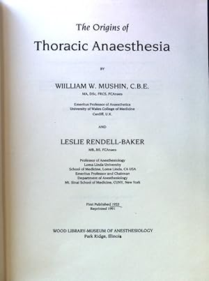 Bild des Verkufers fr The Origins of Thoracic Anaesthesia; zum Verkauf von books4less (Versandantiquariat Petra Gros GmbH & Co. KG)
