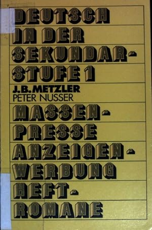 Imagen del vendedor de Massenpresse, Anzeigenwerbung, Heftromane: Schlerarbeitsbuch. Deutsch in der Sekundarstufe 1 a la venta por books4less (Versandantiquariat Petra Gros GmbH & Co. KG)