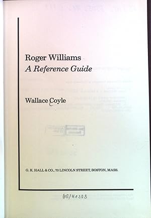 Imagen del vendedor de Roger Williams: A Reference Guide. a la venta por books4less (Versandantiquariat Petra Gros GmbH & Co. KG)