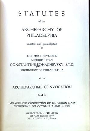 Image du vendeur pour Statutes of the Archeparchy of Philadelphia; mis en vente par books4less (Versandantiquariat Petra Gros GmbH & Co. KG)