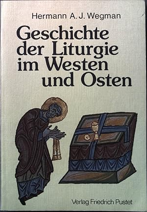Bild des Verkufers fr Geschichte der Liturgie im Westen und Osten zum Verkauf von books4less (Versandantiquariat Petra Gros GmbH & Co. KG)