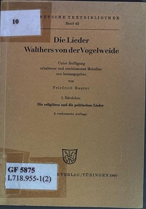 Bild des Verkufers fr Die Lieder Walthers von der Vogelweide 1: Die religisen und politischen Lieder zum Verkauf von books4less (Versandantiquariat Petra Gros GmbH & Co. KG)