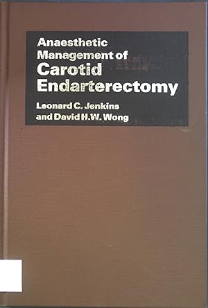 Bild des Verkufers fr Anesthetic Management of Carotid Endarterectomy. zum Verkauf von books4less (Versandantiquariat Petra Gros GmbH & Co. KG)