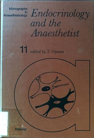 Immagine del venditore per Endocrinology and the Anaesthetist. Monographs in Anaesthesiology; Vol. 11; venduto da books4less (Versandantiquariat Petra Gros GmbH & Co. KG)