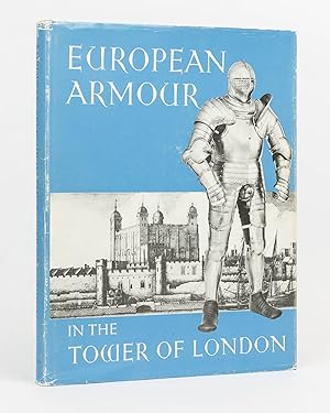 Seller image for European Armour in the Tower of London for sale by Michael Treloar Booksellers ANZAAB/ILAB