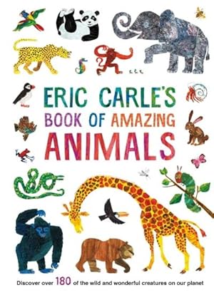Image du vendeur pour Eric Carle's Book of Amazing Animals mis en vente par BuchWeltWeit Ludwig Meier e.K.