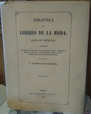 BIBLIOTECA DEL CORREO DE LA MODA . Álbum de señoritas . Colección de Tratados de Frivolité, Punto...