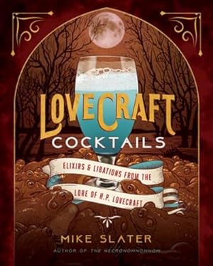 Seller image for Lovecraft Cocktails for sale by BuchWeltWeit Ludwig Meier e.K.