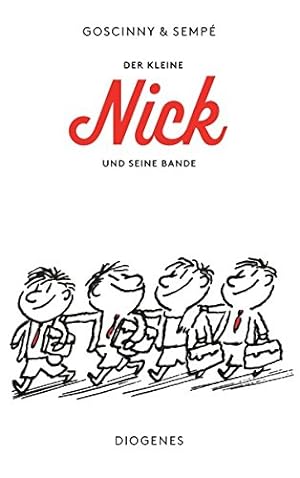 Image du vendeur pour Der kleine Nick und seine Bande: Achtzehn prima Geschichten vom kleinen Nick und seinen freunden mis en vente par WeBuyBooks